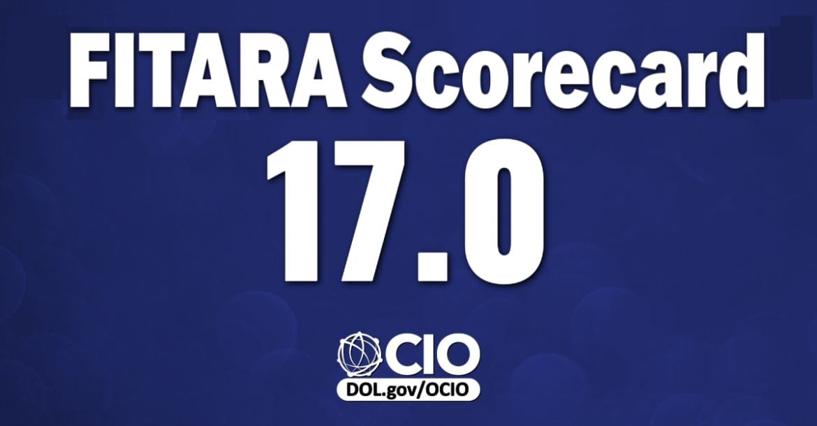 FITARA Scorecard 17.0. dol.gov/OCIO